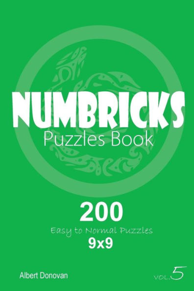Numbricks - 200 Easy To Normal Puzzles 9X9 - 9781982071882