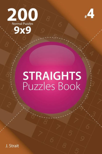 Straights - 200 Normal Puzzles 9X9 - 9781982073084