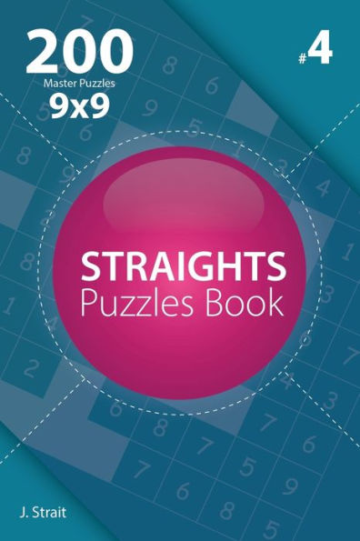 Straights - 200 Master Puzzles 9X9 - 9781982073893