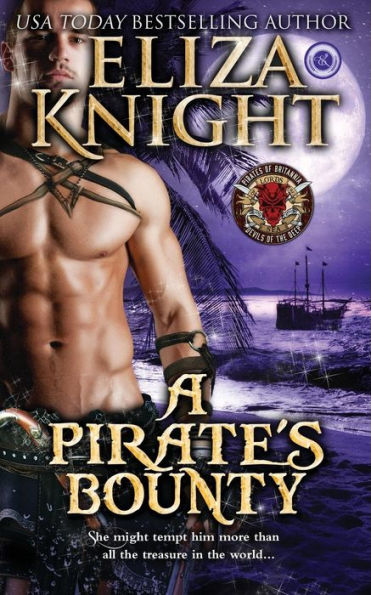 A Pirate's Bounty: A Devils of the Deep Novella (Pirates of Britannia)