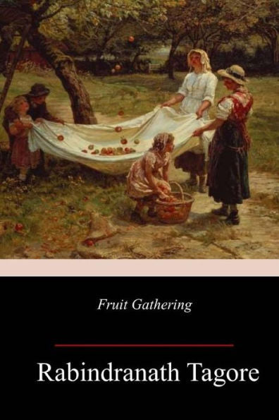 Fruit-Gathering - 9781982099152