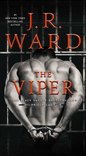 The Viper (3) (Black Dagger Brotherhood: Prison Camp) - 9781982179915