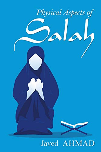 Physical Aspects of Salah