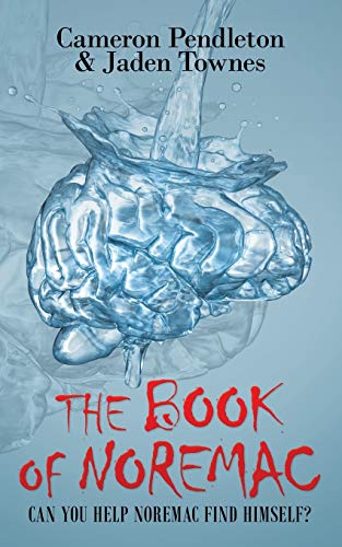 The Book Of Noremac: Can You Help Noremac Find Himself?