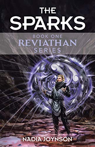 The Sparks: Book One Reviathan Series - 9781982242343