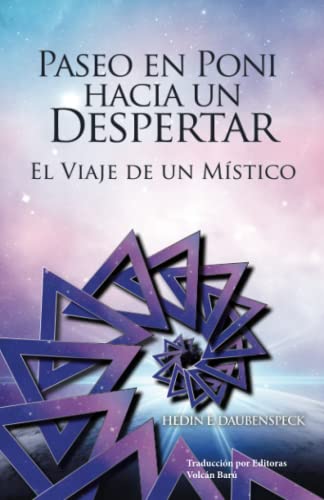 Paseo En Poni Hacia Un Despertar : El Viaje De Un Místico - 9781982274214
