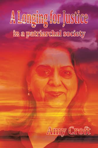 A Longing For Justice: In A Patriarchal Society