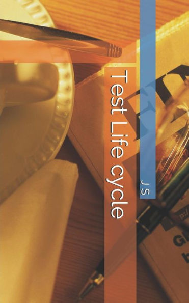 Test Life Cycle
