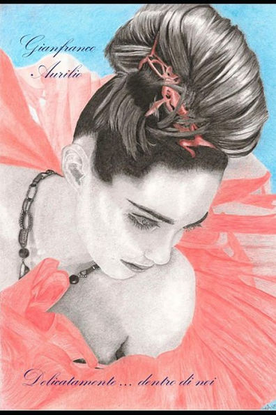 Delicatamente ... dentro di noi (Italian Edition)