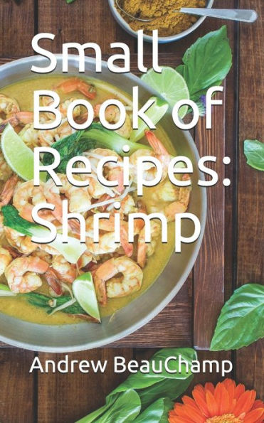 Small Book Of Recipes : Shrimp