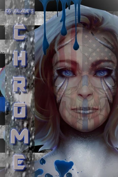 Chrome: The Sixth Novel In The Pseudoverse (The Pseudoverse Series)