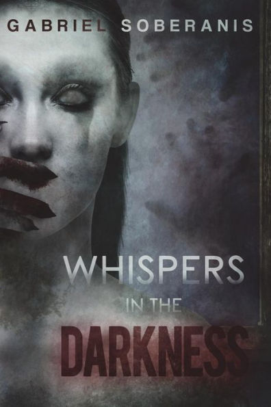 Whispers In The Darkness : Tales Of Suspense, Horror And Fantasy