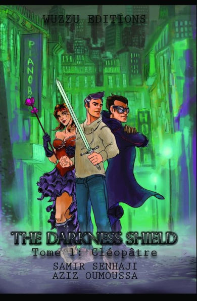 The Darkness Shield: Tome 1: Cl