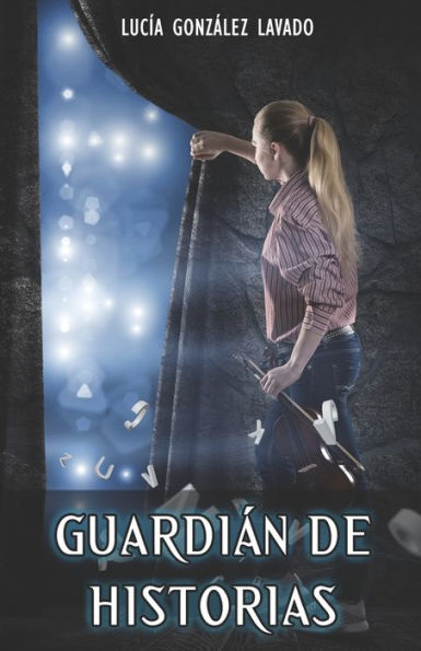 Guardian de historias (Spanish Edition)