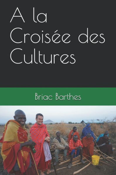 A la Crois�e des Cultures (French Edition)