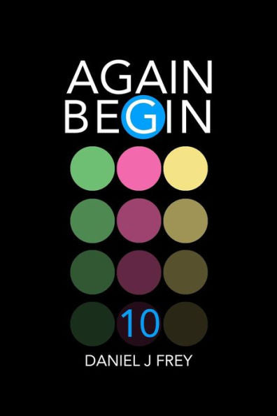 Again Begin 10: The Wake
