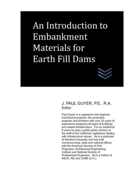 An Introduction to Embankment Materials for Earth Fill Dams (Dams and Hydroelectric Power Plants)