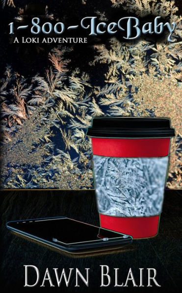 1-800-IceBaby: The Loki Adventures (A Loki Adventure)