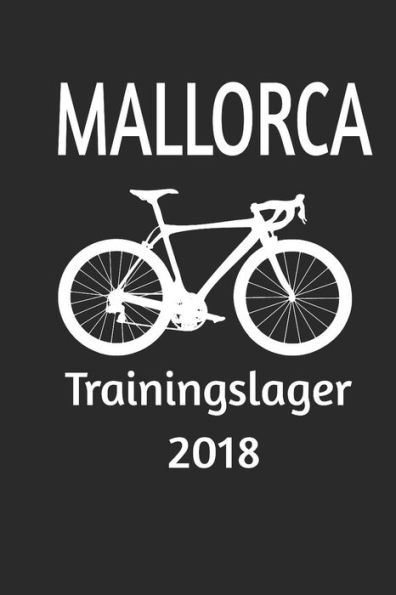 Mallorca Trainingslager 2018: Rennrad Fahren Auf Mallorca. Trainingslager 2018 Das Wird Wider Spa
