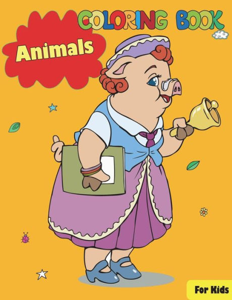 Animals Coloring Book For Kids - 9781983327056