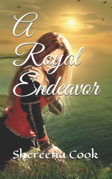 A Royal Endeavor (Wolf Trilogy)