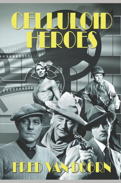 Celluloid Heroes (Dutch Edition)