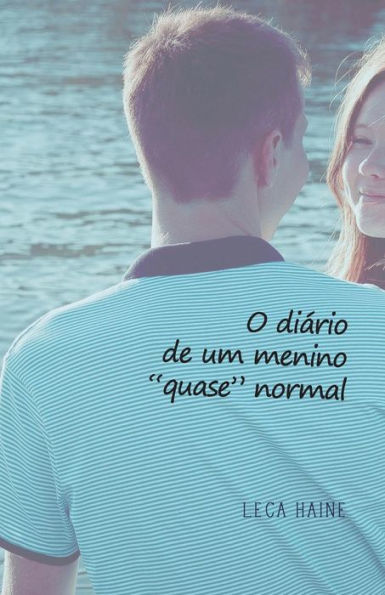 O Diário De Um Menino "Quase" Normal