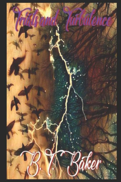 Trials And Turbulence
