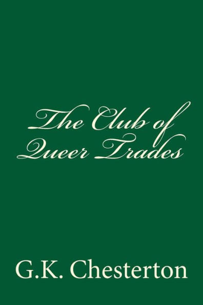 The Club Of Queer Trades - 9781983404016