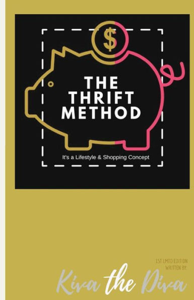 The Thrift Method | It'S A Lifestyle And Shopping Concept : Written For: Not Another Boring Class About Budgets