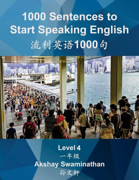 1000 frases para empezar a hablar inglés: nivel 4