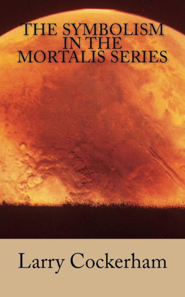 The Symbolism In The Mortalis Series