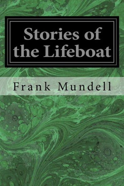 Stories Of The Lifeboat