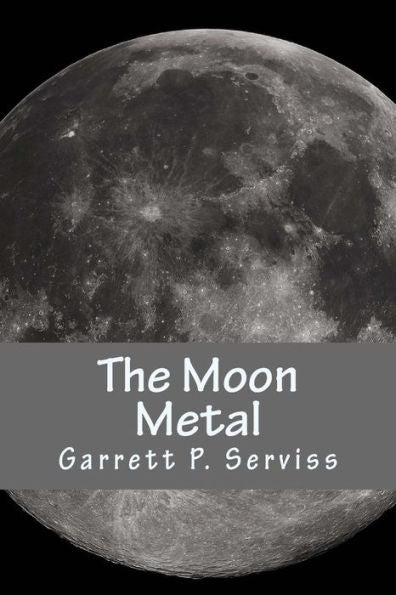 The Moon Metal - 9781983422898