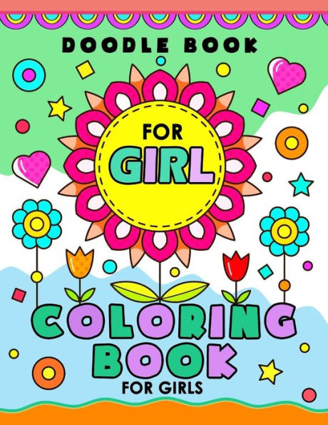 Doodle Book for Girl: Cute and Kawaii Coloring Book