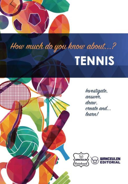 How much do you know about... Tennis