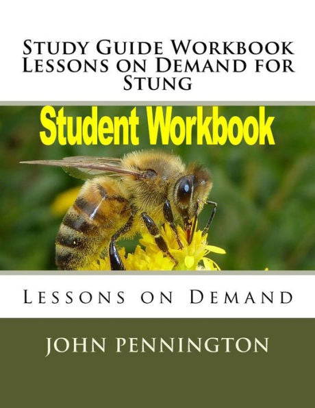 Study Guide Workbook Lessons On Demand For Stung : Lessons On Demand
