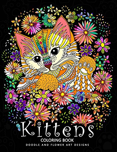 Kittens Coloring Book: Cat Stress-Relief Coloring Book For Grown-Ups