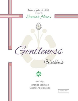 Senior Hues : Gentleness Coloring Book