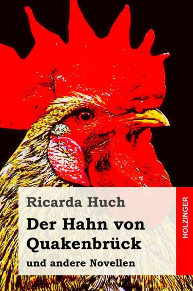Der Hahn von Quakenbr?ck: und andere Novellen (German Edition)