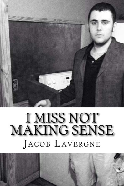 I Miss not Making Sense: A Memoir by Slope