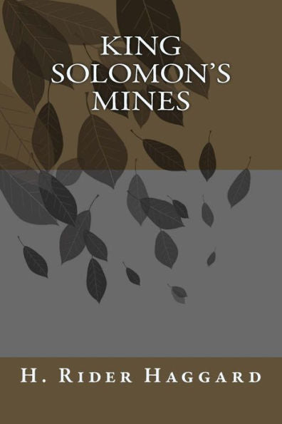 King Solomon's Mines - 9781983465024