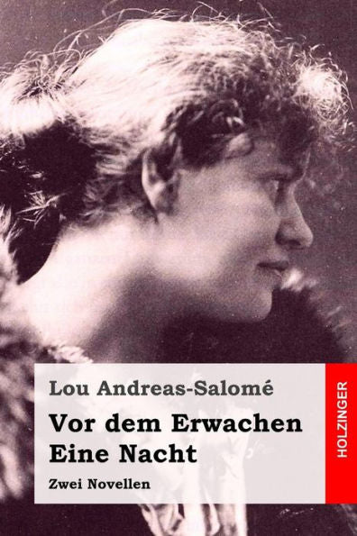 Vor Dem Erwachen / Eine Nacht : Zwei Novellen