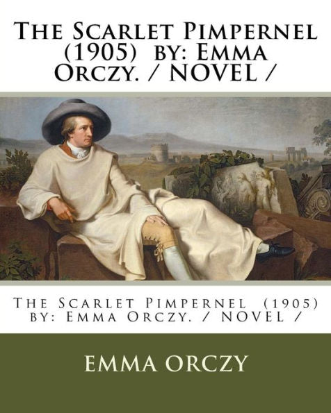 The Scarlet Pimpernel - 9781983493119