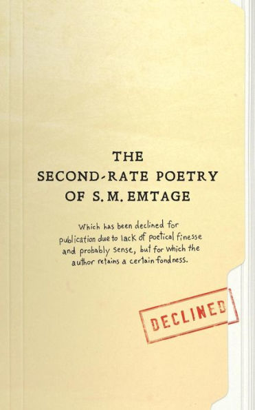The Second Rate Poetry Of S. M. Emtage