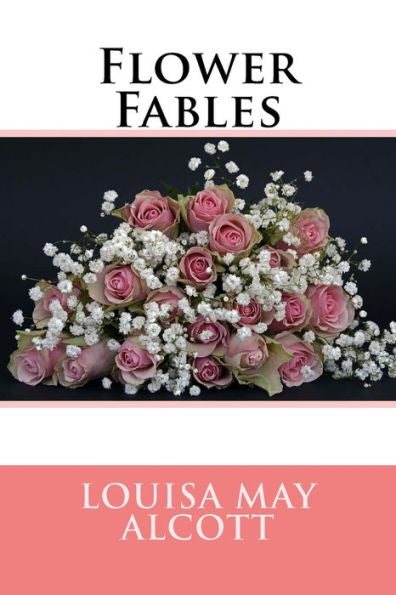 Flower Fables - 9781983503955