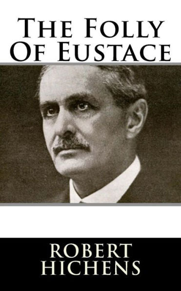 The Folly Of Eustace