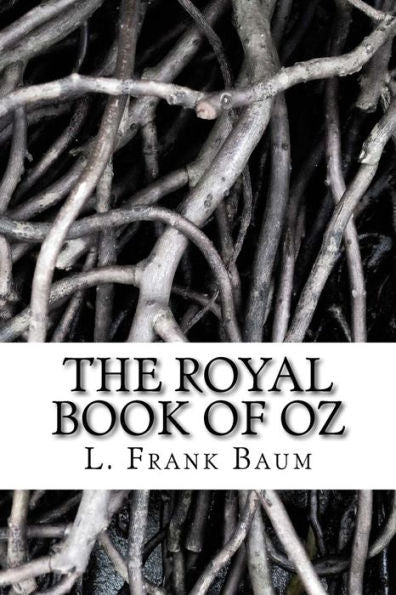 The Royal Book Of Oz - 9781983531866
