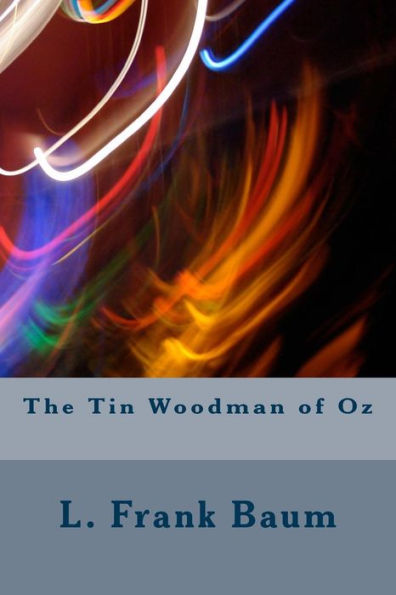 The Tin Woodman Of Oz - 9781983531897