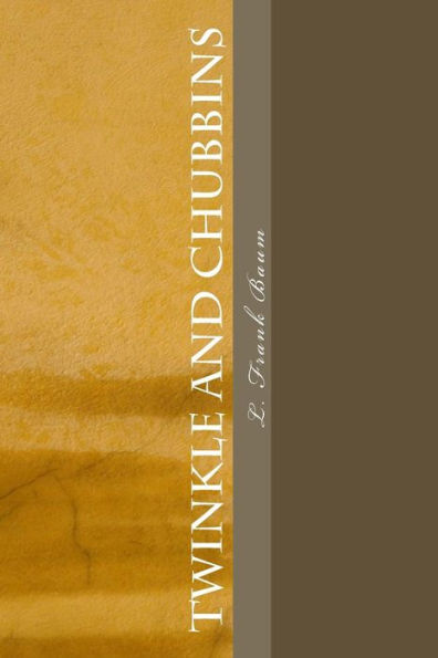 Twinkle And Chubbins - 9781983532603
